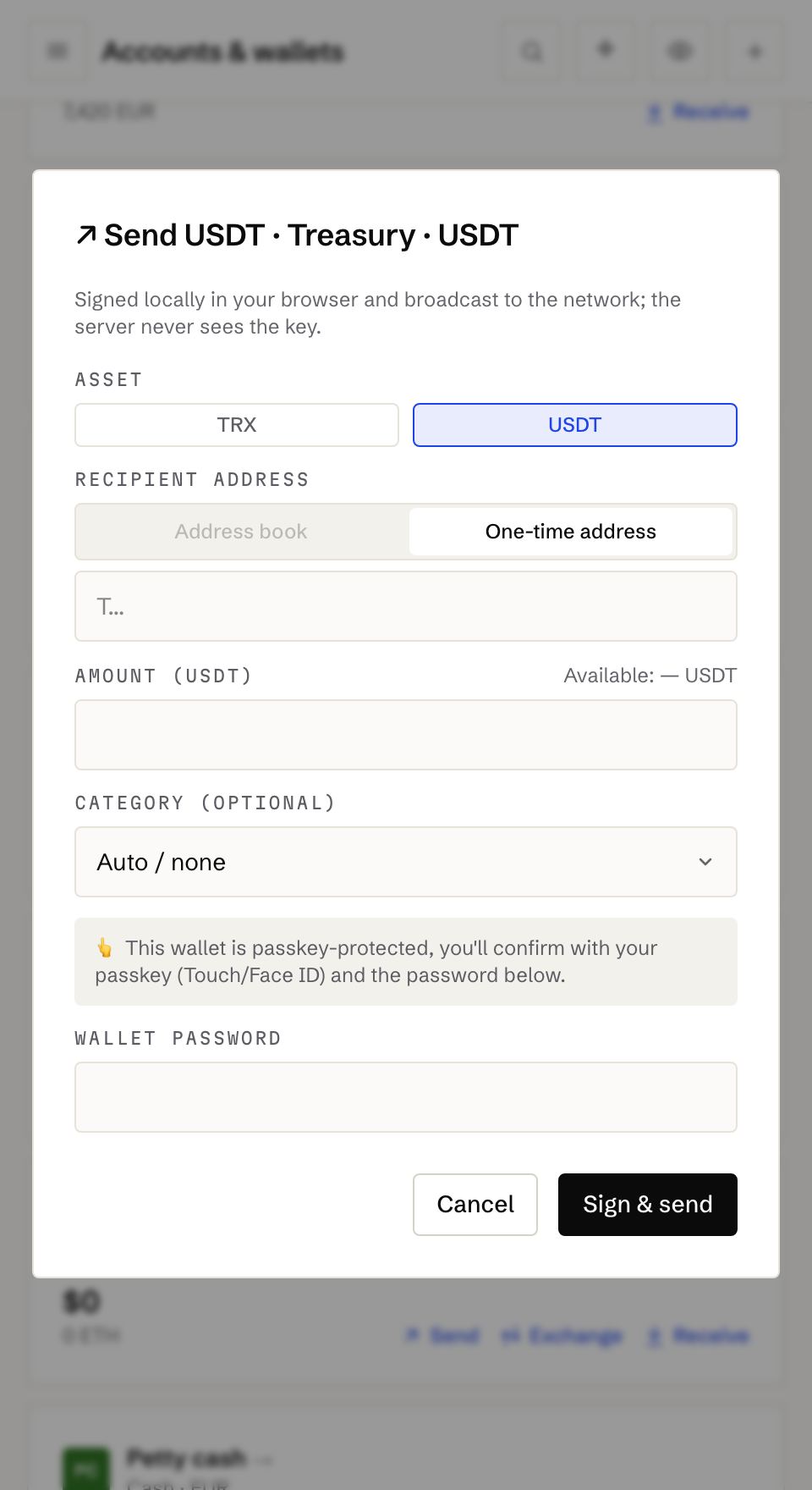 A crypto send, signed in your browser
